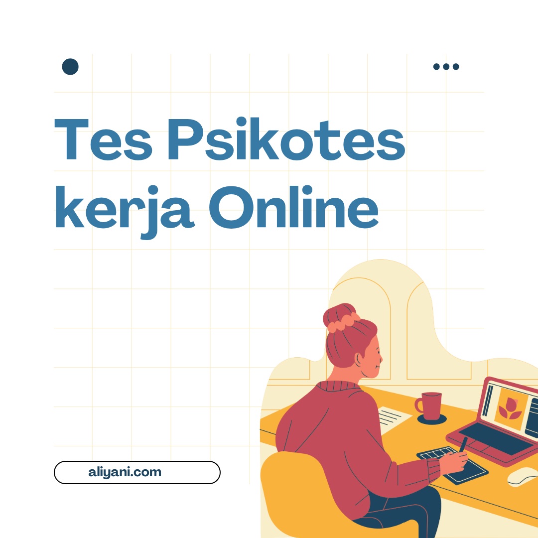 Tes Psikotes Kerja Online