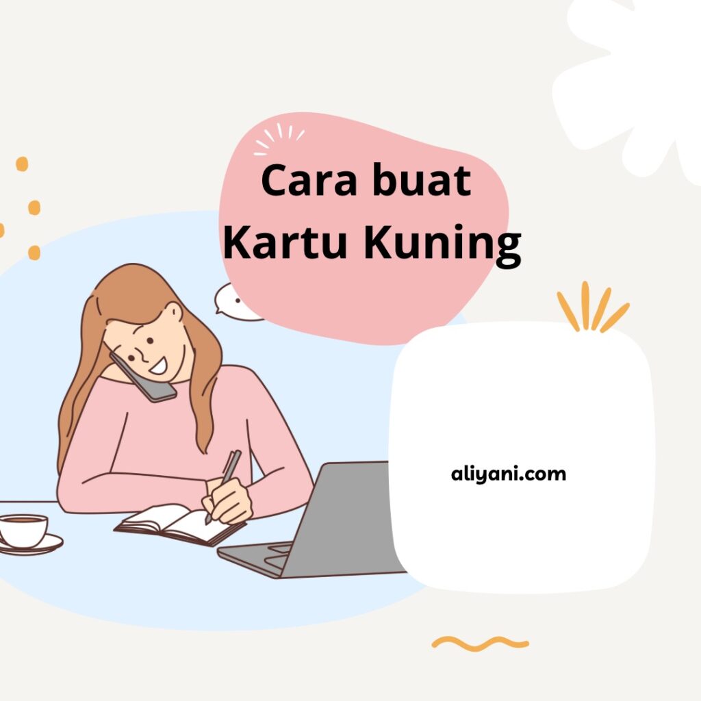 Cara buat Kartu Kuning
